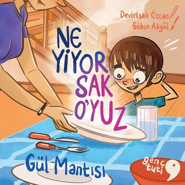 Ne Yiyorsak O'yuz - Gül Mantısı