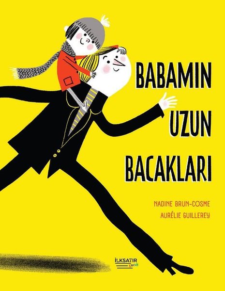 Babamın Uzun Bacakları