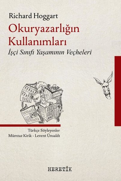 Okuryazarlığın Kullanımları - İşçi Sınıfı Yaşamının Veçheleri