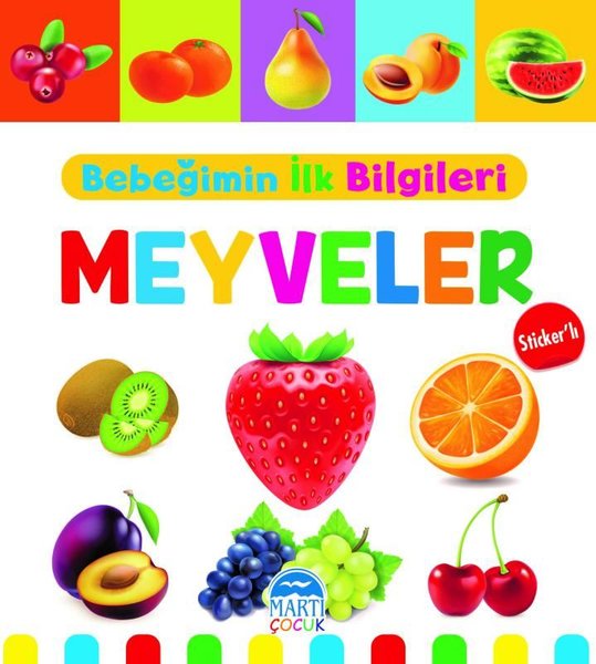 Bebeğimin İlk Bilgileri -  Meyveler-Sticker'lı