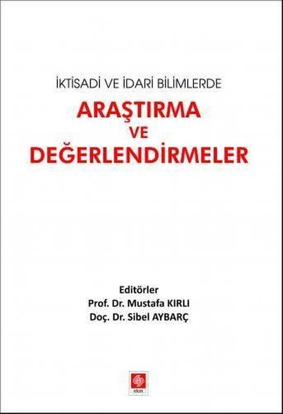İktisadi ve İdari Bilimlerde Araştırma ve Değer...
