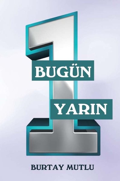 Bugün Yarın - 1