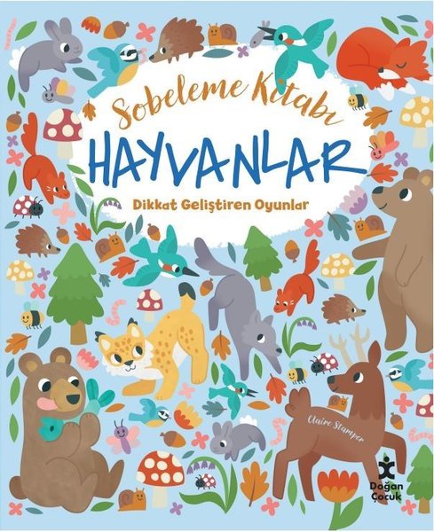 Sobeleme Kitabı - Hayvanlar - Dikkat Geliştiren Oyunlar