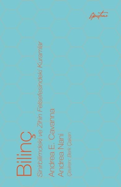 Bilinç-Sinirbilimdeki ve Zihin Felsefesindeki K...