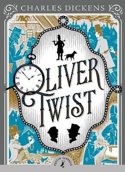 Oliver Twist: Charles Dickens (Puffin Classics)