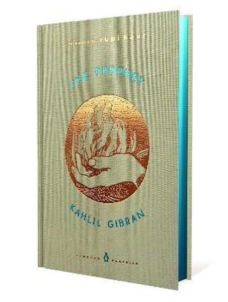 The Prophet: Kahlil Gibran (Penguin Classics Hardcover)