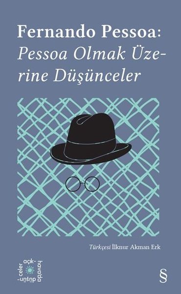 Fernando Pessoa: Pessoa Olmak Üzerine Düşünceler - Everest Açıkhava 14