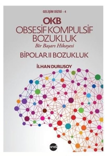 OKB Obsesif Kompulsif Bozukluk - Bir Başarı Hikayesi - Bipolar 2 Bozukluk