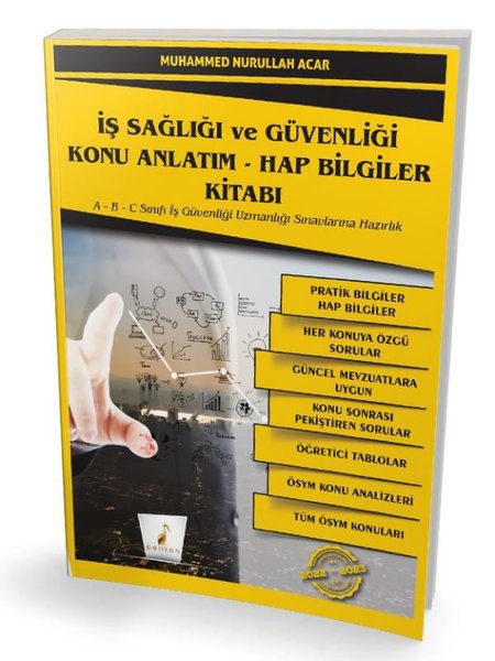 İş Sağlığı ve Güvenliği İSG Konu Anlatım - Hap Bilgiler Kitabı