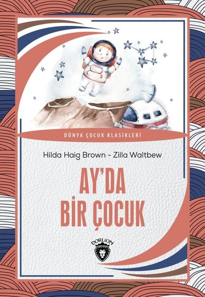 Ayda Bir Çocuk - Dünya Çocuk Klasikleri