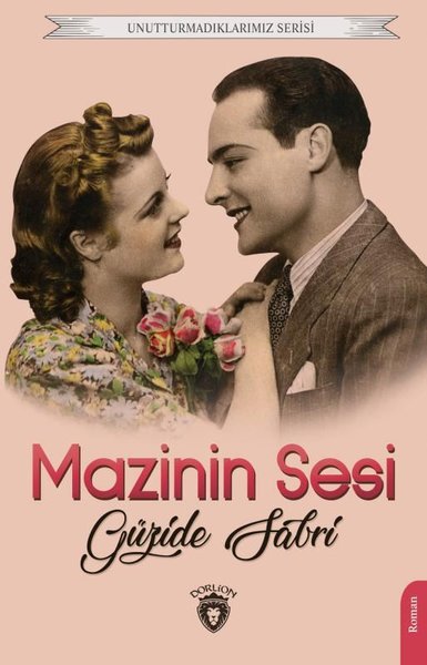 Mazinin Sesi - Unutturmadıklarımız Serisi