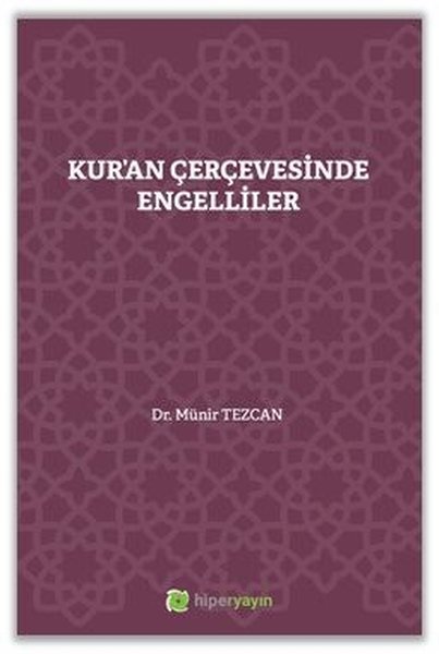 Kur'an Çerçevesinde Engelliler