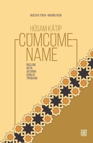 Hüsam Katip - Cümcümename: İnceleme - Metin - Aktarma-Dizinler - Tıpkıbasım