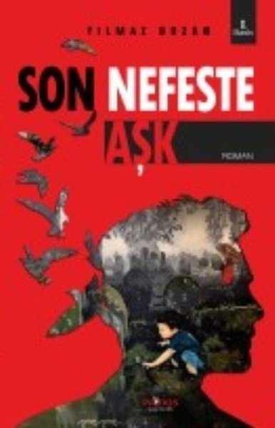 Son Nefeste Aşk