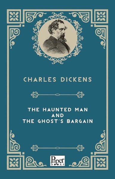 The Haunted Man And The Ghost'S Bargain