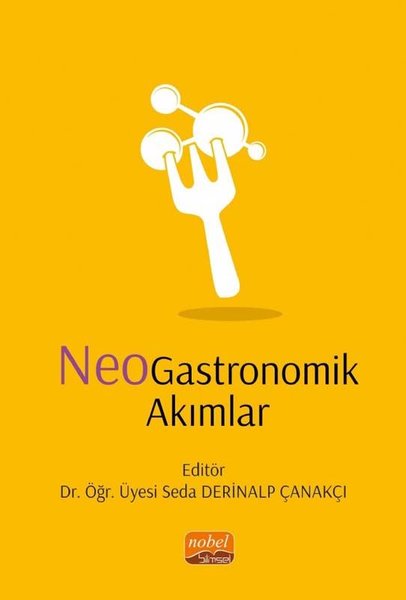 NeoGastronomik Akımlar