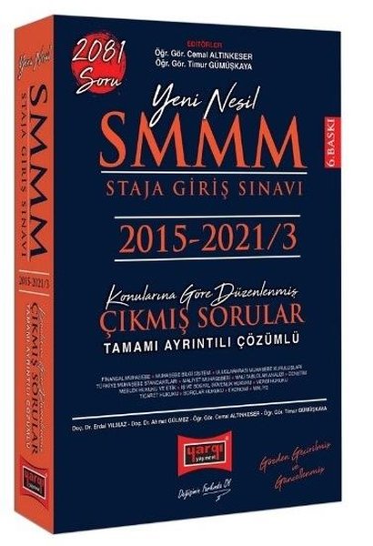 2022 SMMM Staja Giriş Sınavı Konularına Göre Düzenlenmiş Tamamı Ayrıntılı Çözümlü Çıkmış Sorular 208
