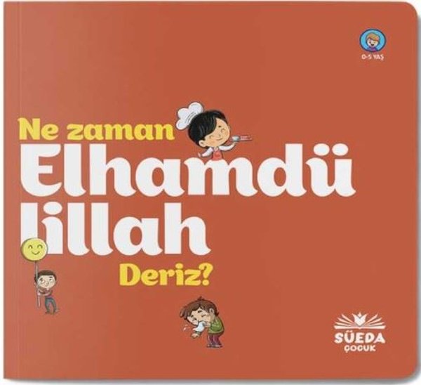 Ne Zaman Elhamdülillah Deriz?