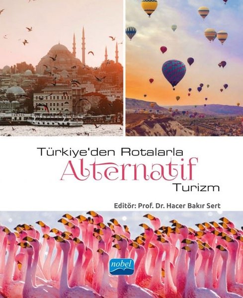 Türkiyeden Rotalarla Alternatif Turizm