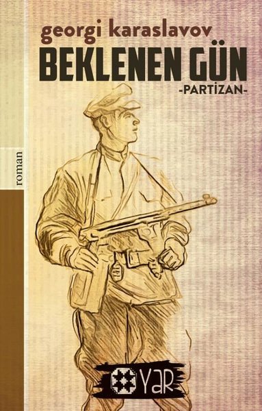 Beklenen Gün - Partizan