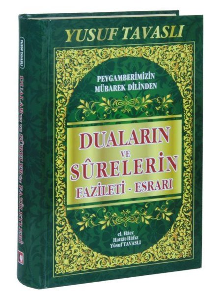 Duaların ve Surelerin Fazileti-Esrarı