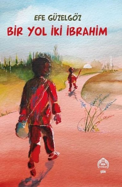 Bir Yol İki İbrahim