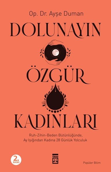 Dolunayın Özgür Kadınları