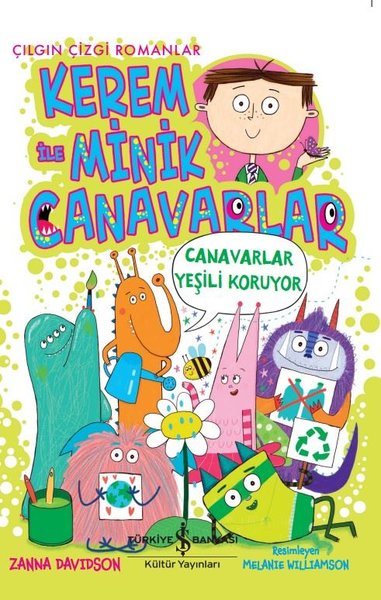 Kerem ile Minik Canavarlar - Canavarlar Yeşili Koruyor