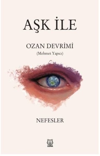 Aşk İle-Nefesler