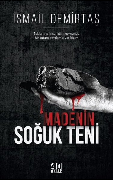 Madenin Soğuk Teni