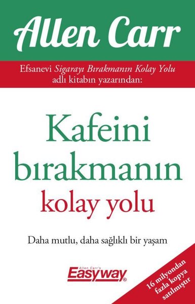 Kafeini Bırakmanın Kolay Yolu