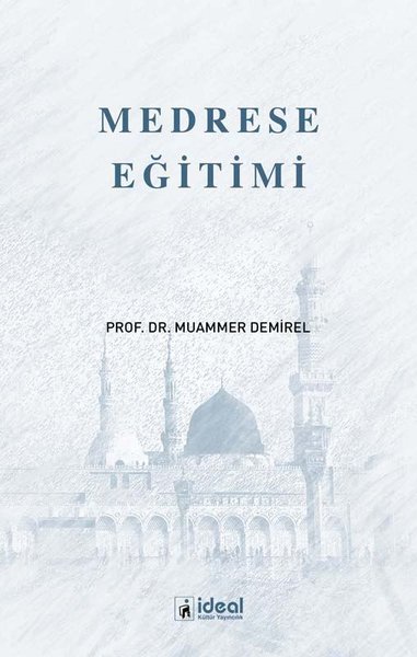 Medrese Eğitimi