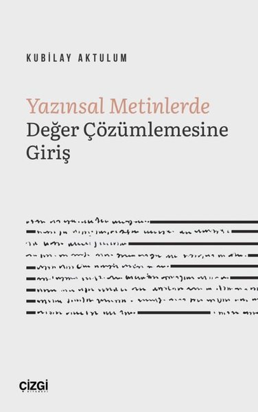 Yazınsal Metinlerde Değer Çözümlemesine Giriş