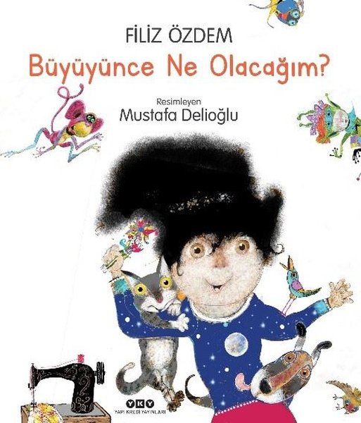 Büyüyünce Ne Olacağım?