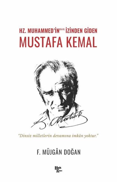 Hz. Muhammed'in İzinden Giden Mustafa Kemal