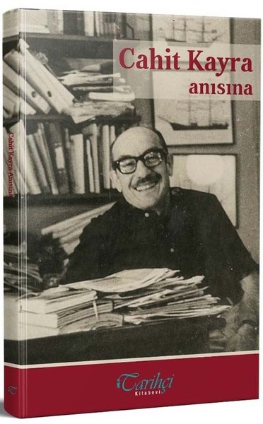 Cahit Kayra Anısına