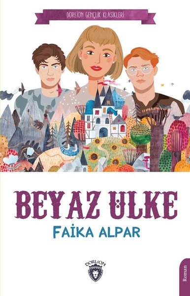 Beyaz Ülke - Gençlik Klasikleri