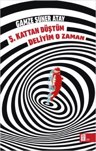 5.Kattan Düştüm Deliyim O Zaman