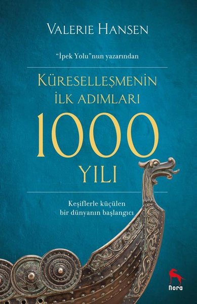 Küreselleşmenin İlk Adımları 1000 Yılı