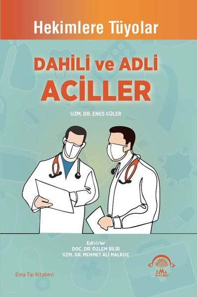 Dahili ve Adli Aciller - Hekimler Tüyolar