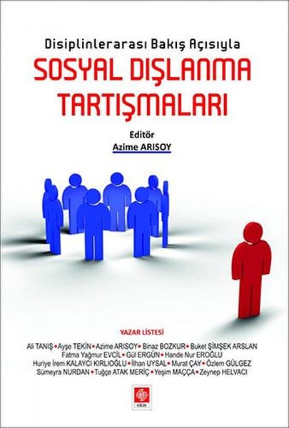 Sosyal Dışlanma Tartışmaları - Disiplinlerarası Bakış Açısıyla