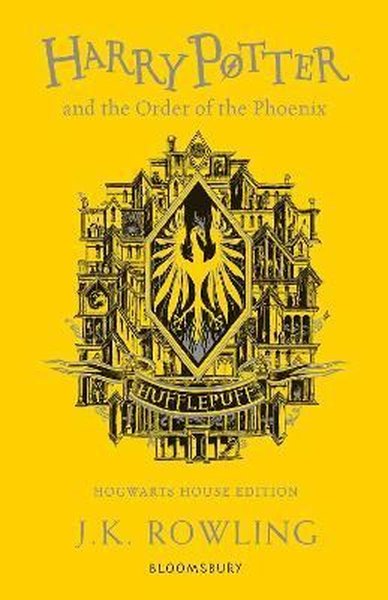 Harry Potter and the Order of the Phoenix  Hufflepuff Edition: J.K. Rowling (Hufflepuff Edition - Yellow)