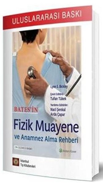 Bates'in Fizik Muayene ve Anamnez Alma Rehberi