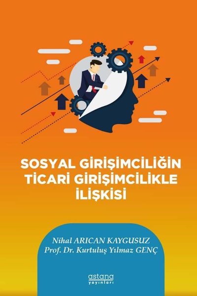 Sosyal Girişimciliğin Ticari Girişimcilikle İlişkisi