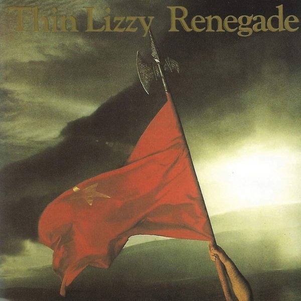 Thin Lizzy Renegade Plak