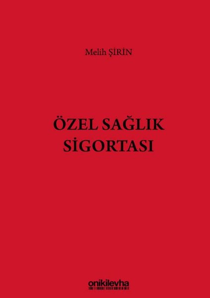 Özel Sağlık Sigortası