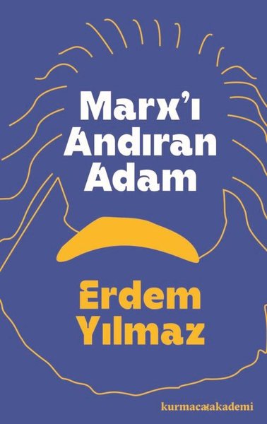 Marx'ı Andıran Adam