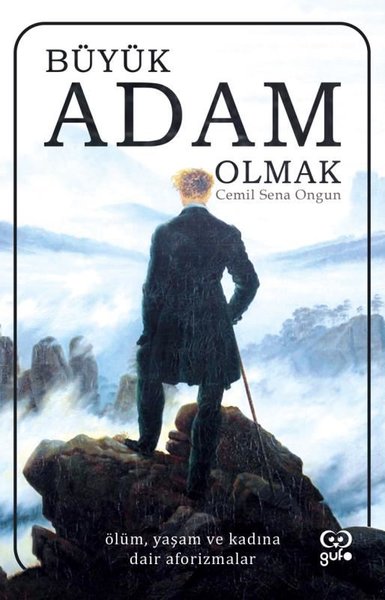 Büyük Adam Olmak