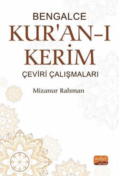 Bengalce Kur'an-ı Kerim Çeviri Çalışmaları