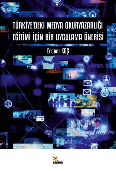 Türkiye'deki Medya Okuryazarlığı Eğitimi için Bir Uygulama Önerisi